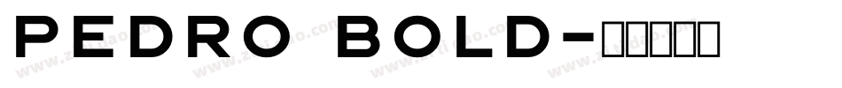 Pedro Bold字体转换